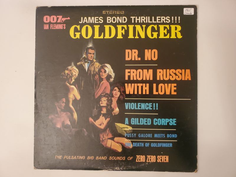 Zero Zero Seven James Bond Thrillers!!! Goldfinger vinyl record